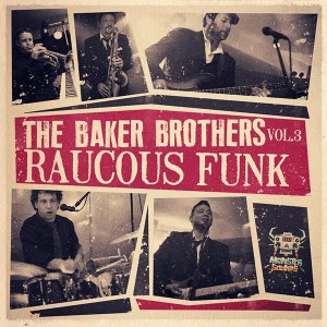 THE BAKER BROTHERS VOL 3